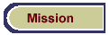 Our Mission and Objectives